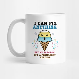 I Can Fix Everything Mug